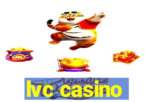 lvc casino